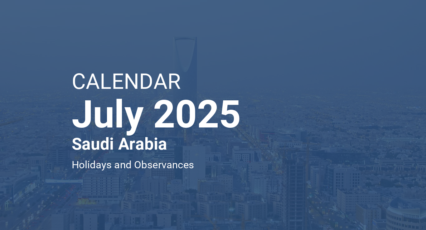 Saudi Arabia Academic Calendar 2025